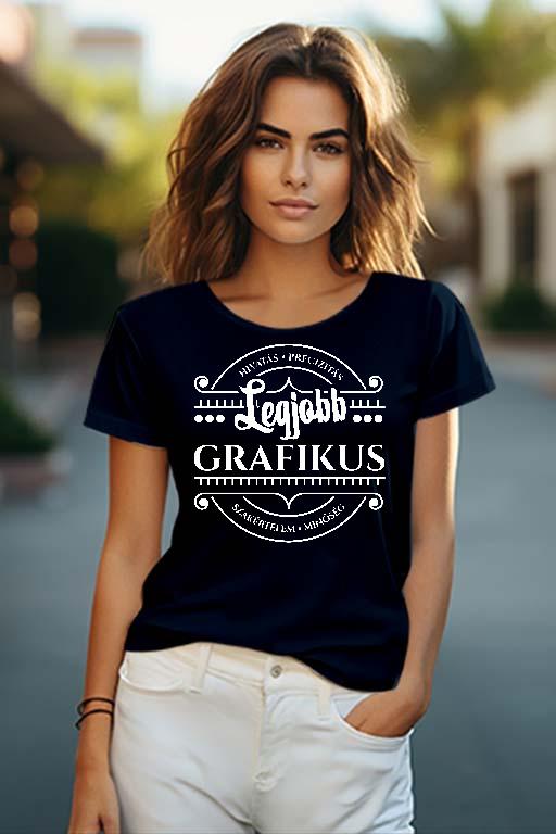 Legjobb Grafikus - Grafikus Női O-nyakú Póló