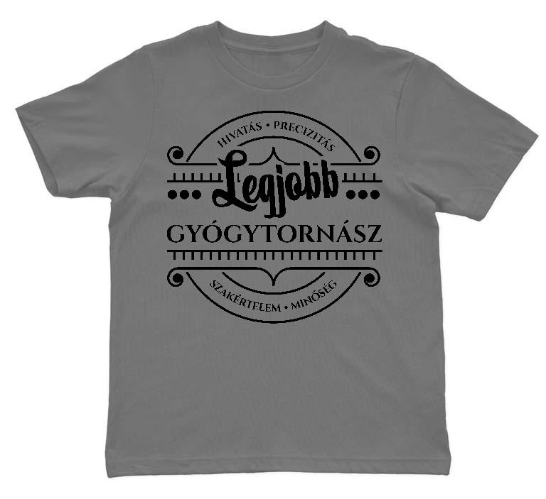 Legjobb Gyógytornász - Gyógytornász Gyerek Környakú Póló