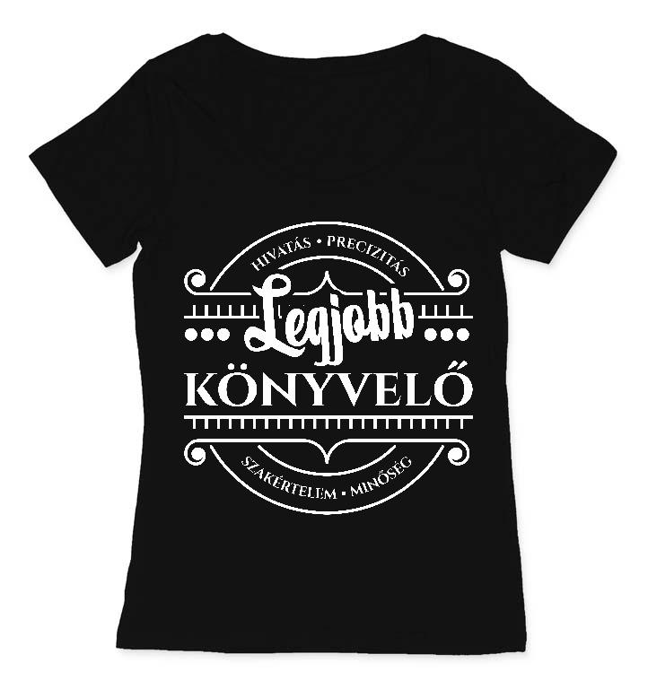 Legjobb Könyvelő - Könyvelő Női O-nyakú Póló