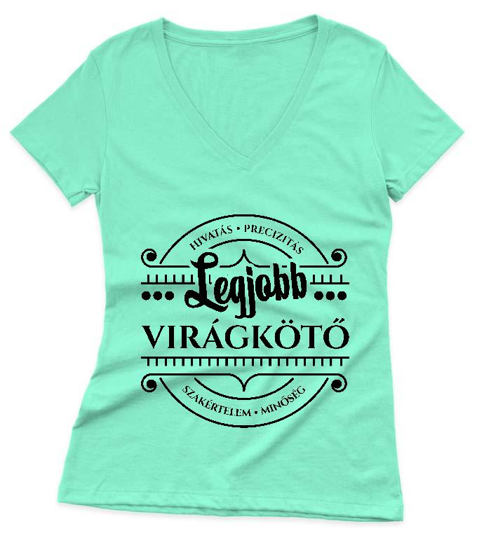 Legjobb Virágkötő - Virágkötő Női V-nyakú Póló