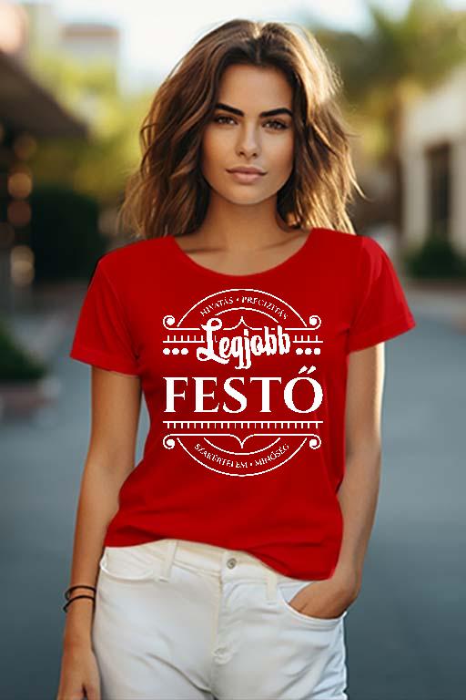 Legjobb Festő - Festő Női O-nyakú Póló