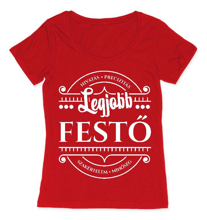 Legjobb Festő - Festő Női O-nyakú Póló