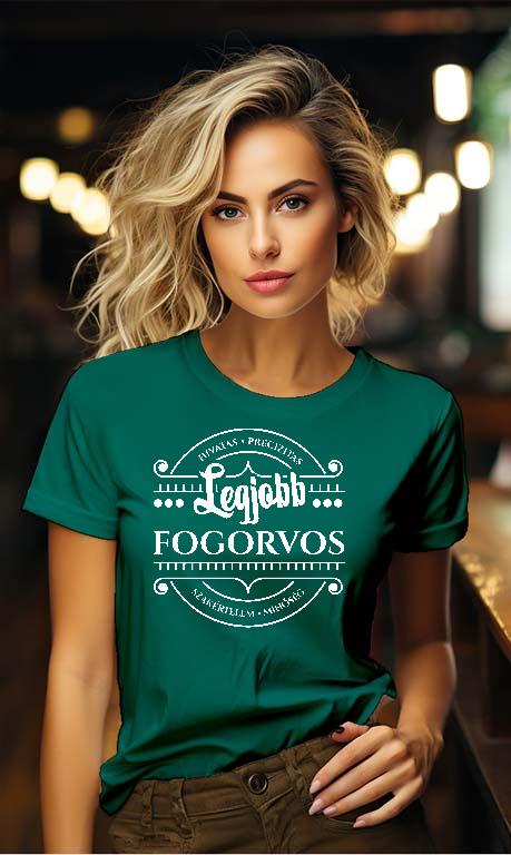 Legjobb Fogorvos - Fogorvos Női Környakú Póló