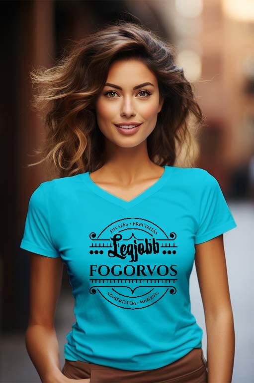 Legjobb Fogorvos - Fogorvos Női V-nyakú Póló