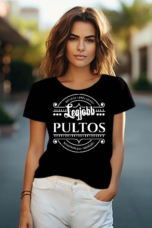 Legjobb Pultos - Pultos Női O-nyakú Póló