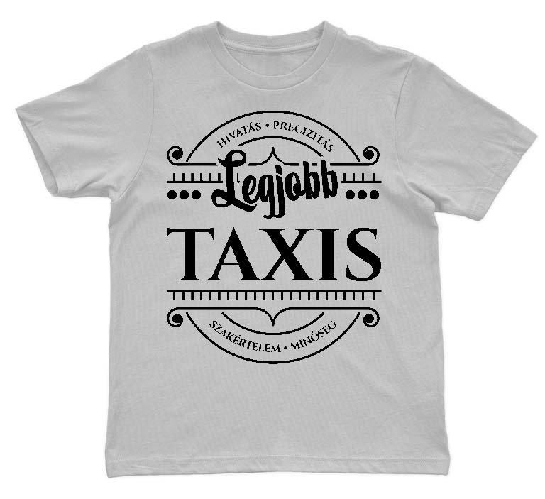 Legjobb Taxis - Taxis Gyerek Környakú Póló