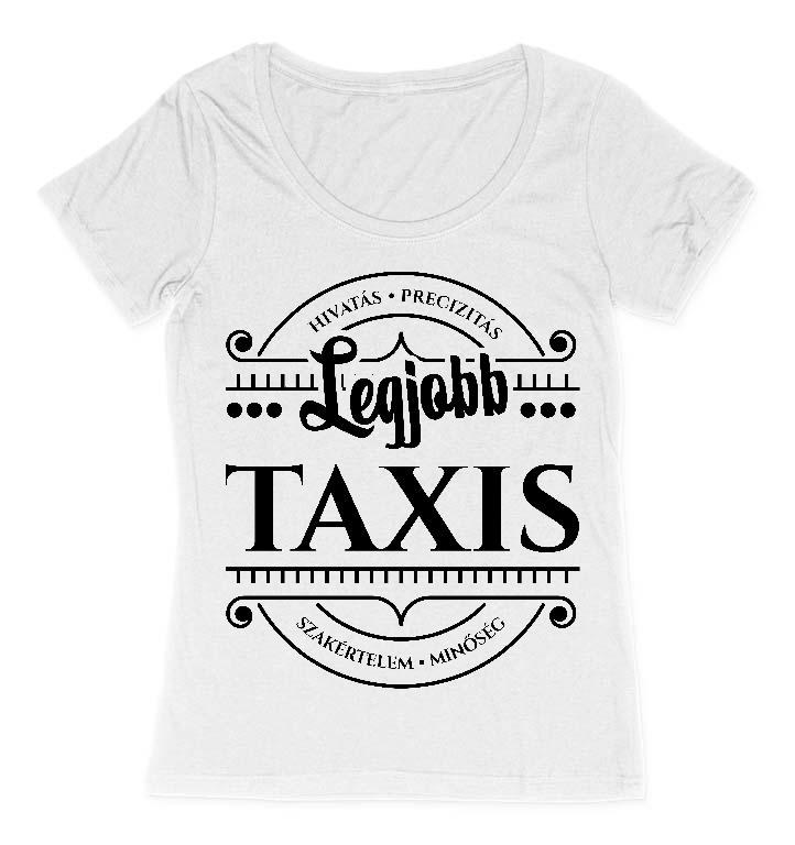 Legjobb Taxis - Taxis Női O-nyakú Póló