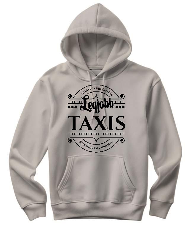 Legjobb Taxis - Taxis Női Kapucnis Pulóver