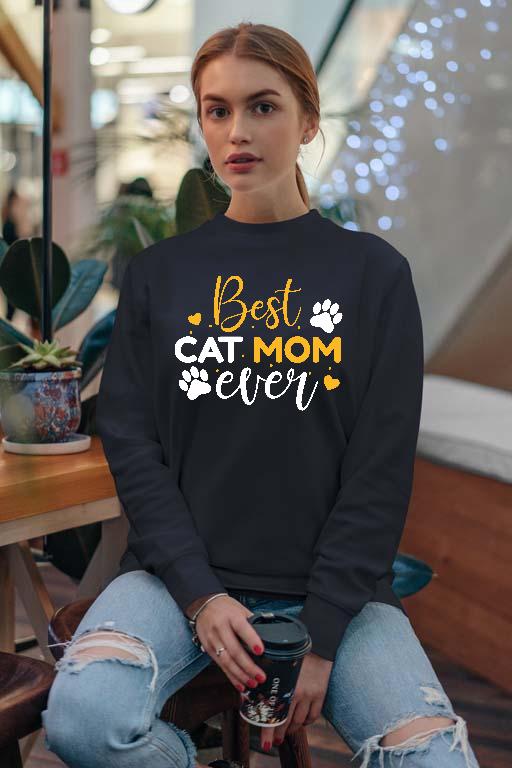 Best Cat Mom Ever - Cicás Női Pulóver