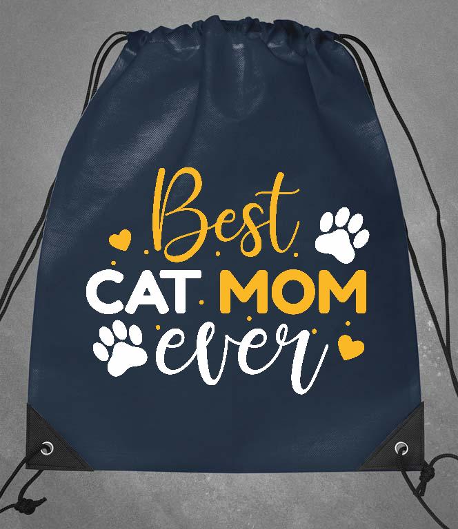 Best Cat Mom Ever - Cicás Tornazsák