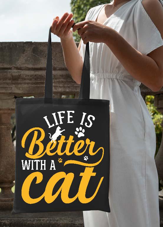 Life is Better with a Cat - Cicás Vászontáska