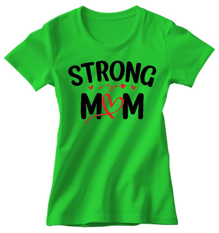 Strong Mom - Anya Női Környakú Póló