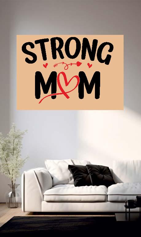 Strong Mom - Anya Poszter