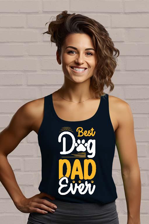 Best Dog Dad Ever - Kutyás minták Női Trikó