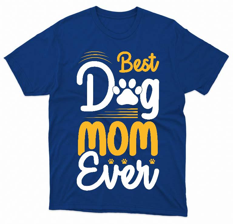 Best Dog Mom Ever - Kutyás minták Férfi Prémium Póló