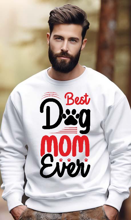 Best Dog Mom Ever - Kutyás minták Férfi Pulóver