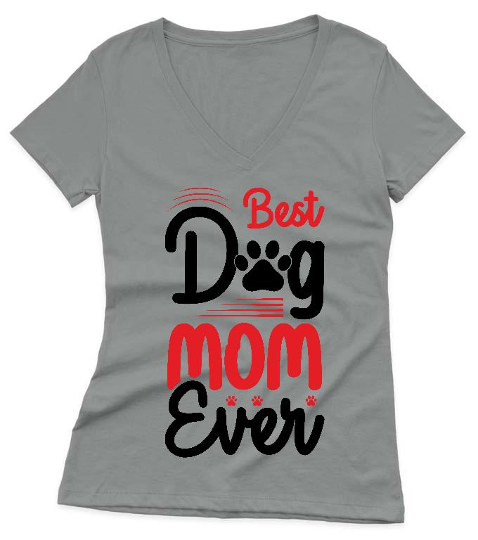 Best Dog Mom Ever - Kutyás minták Női V-nyakú Póló