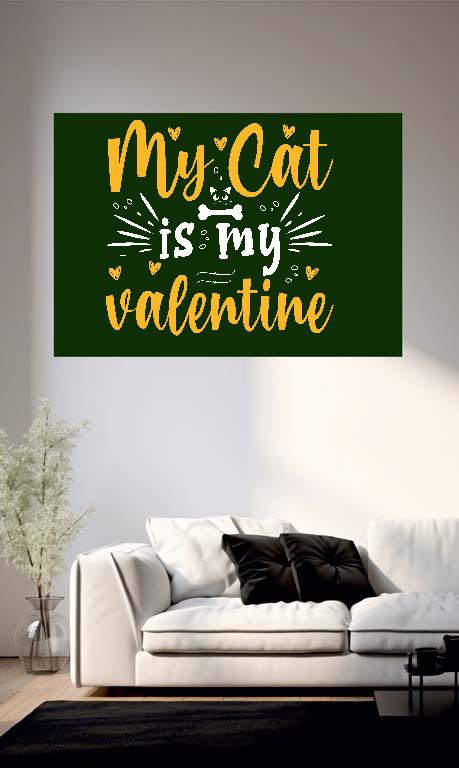 My Cat is my valentie - Cicás Poszter