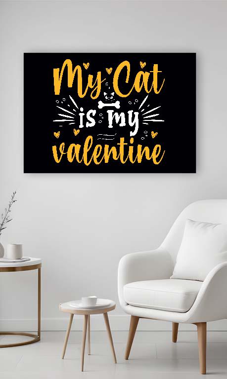 My Cat is my valentie - Cicás Vászonkép