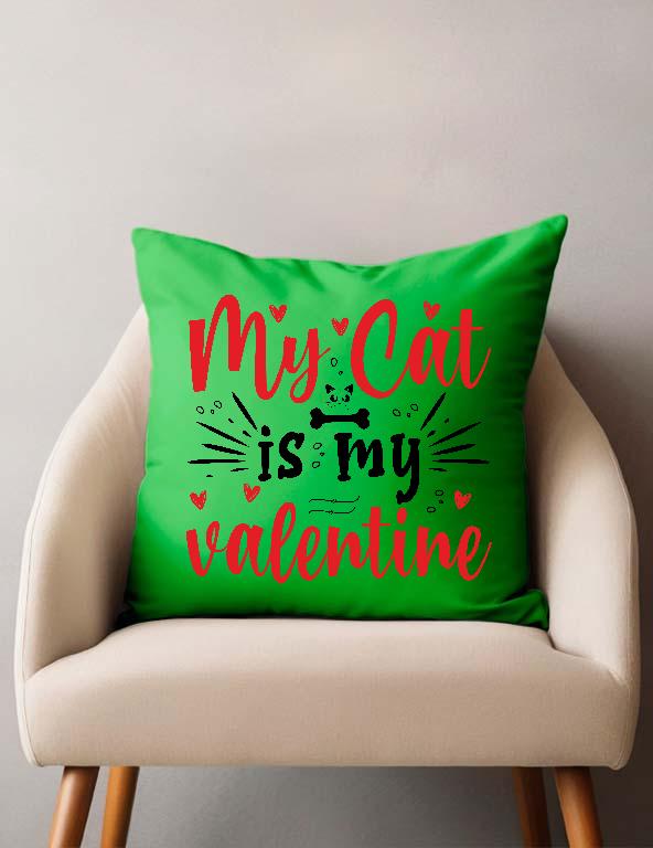 My Cat is my valentie - Cicás Párnahuzat