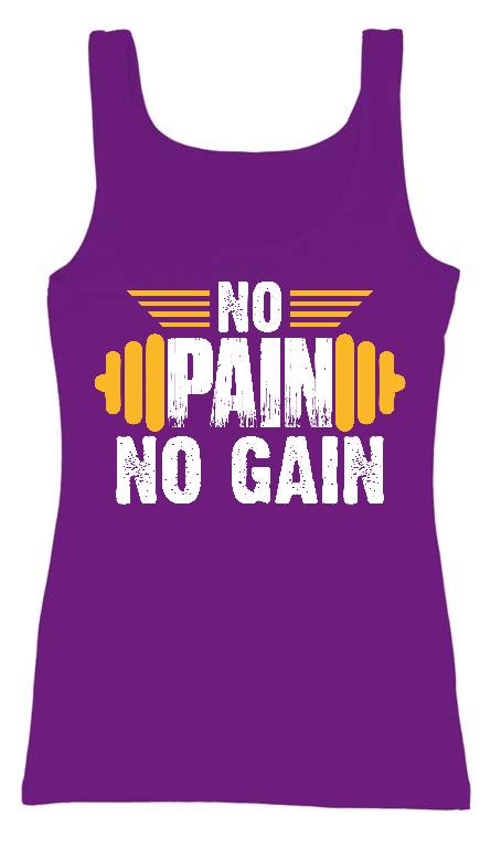 No Pain No Gain - Konditerem, Gym, Fitness Női Trikó