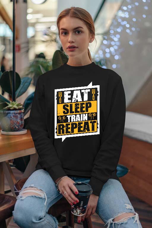 Eat Sleep Train Repeat - Konditerem, Gym, Fitness Női Pulóver