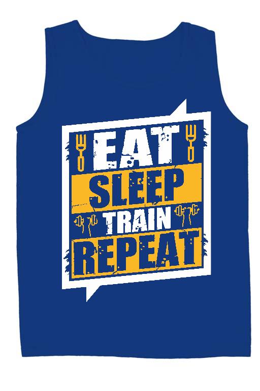 Eat Sleep Train Repeat - Konditerem, Gym, Fitness Férfi Ujjatlan