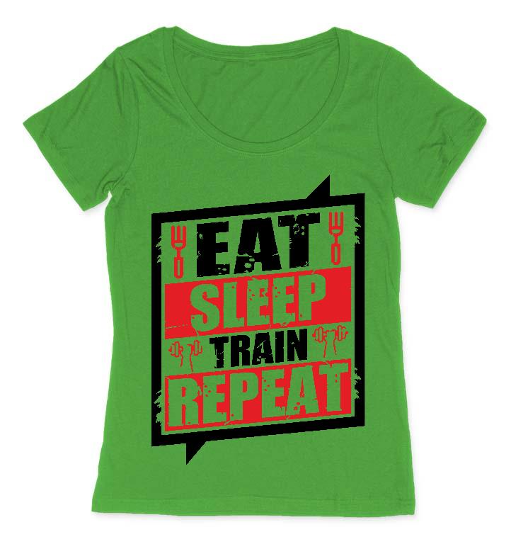 Eat Sleep Train Repeat - Konditerem, Gym, Fitness Női O-nyakú Póló