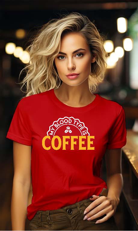 My Blood type is Coffee - Kávés Női Környakú Póló