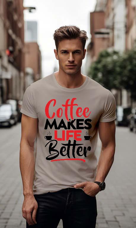 Coffee Makes Life Better - Kávés Férfi Környakú Póló