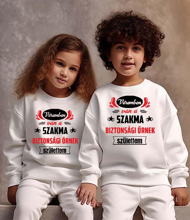 Véremben van a szakma Biztonsági őr - Biztonsági őr Gyerek Pulóver