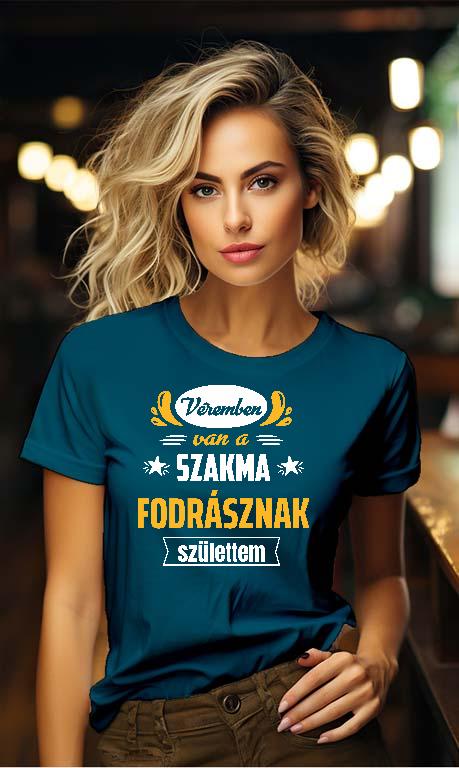 Véremben van a szakma Fodrász - Fodrász Női Környakú Póló