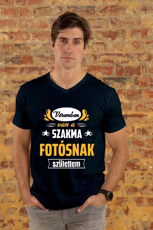Véremben van a szakma Fotós - Fotós Férfi V-nyakú Póló