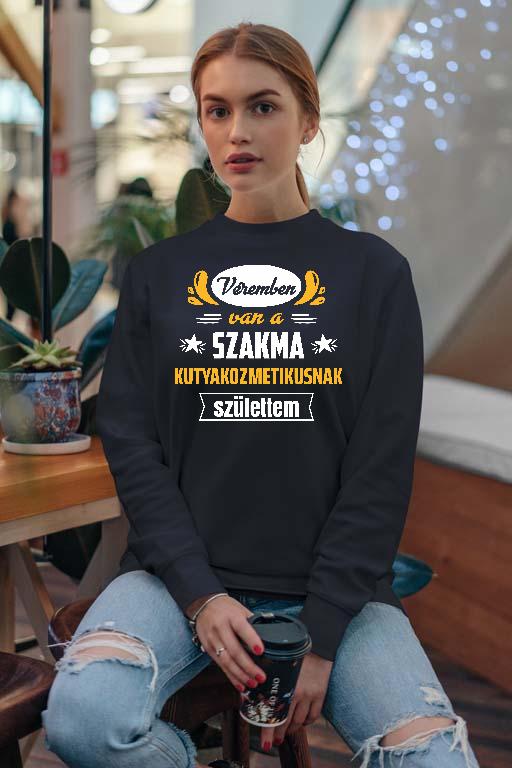 Véremben van a szakma Kutyakozmetikus - Kutyakozmetikus Női Pulóver