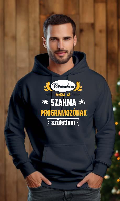 Véremben van a szakma Programozó - Programozó Férfi Kapucnis Pulóver