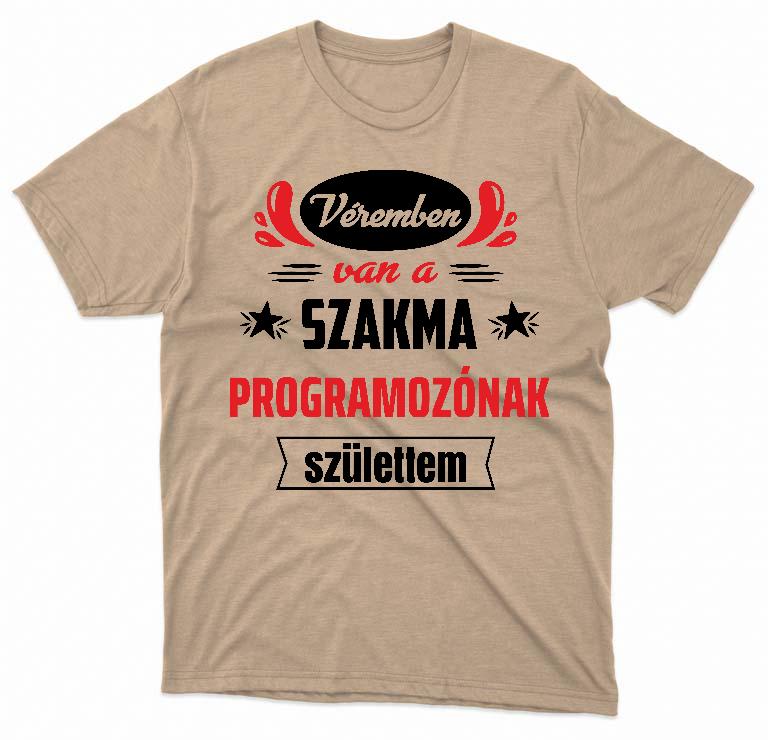 Véremben van a szakma Programozó - Programozó Férfi Környakú Póló