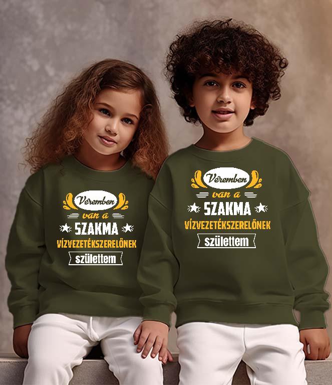 Véremben van a szakma Vízvezetékszerelő  - Vízvezetékszerelő Gyerek Pulóver