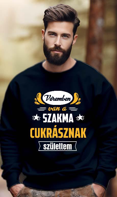 Véremben van a szakma Cukrász - Cukrász Férfi Pulóver