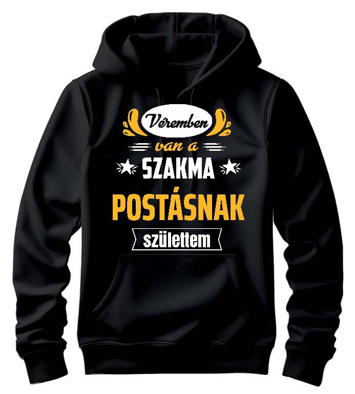 Véremben van a szakma Postás - Postás Férfi Kapucnis Pulóver