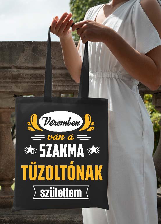 Véremben van a szakma Tűzoltó - Tűzoltó Vászontáska