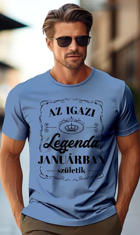 Az igazi Legenda Januárban születik - Születésnap Január Férfi Prémium Póló