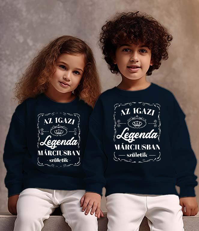 Az igazi Legenda Márciusban születik - Születésnap Március Gyerek Pulóver