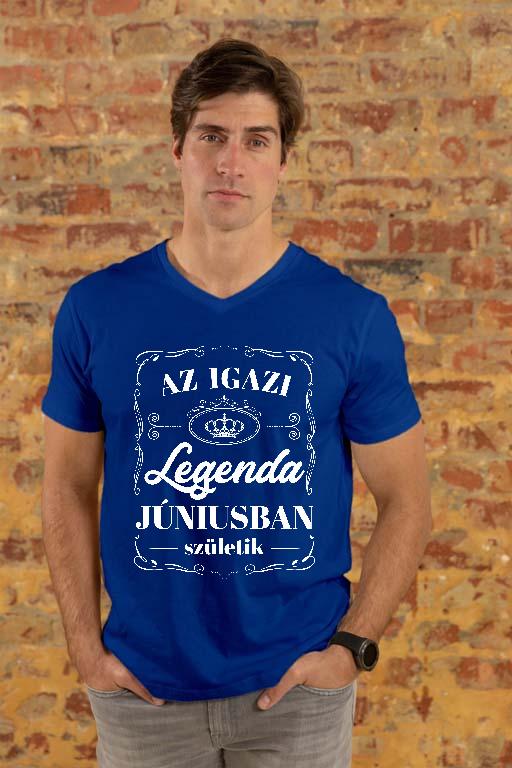 Az igazi Legenda Júniusban születik - Születésnap Június Férfi V-nyakú Póló