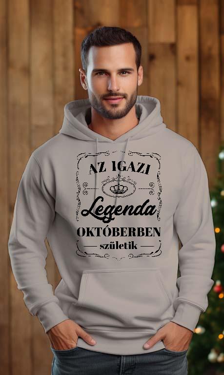 Az igazi Legenda Októberben születik - Születésnap Október Férfi Kapucnis Pulóver