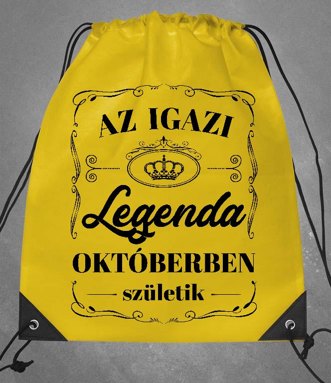 Az igazi Legenda Októberben születik - Születésnap Október Tornazsák