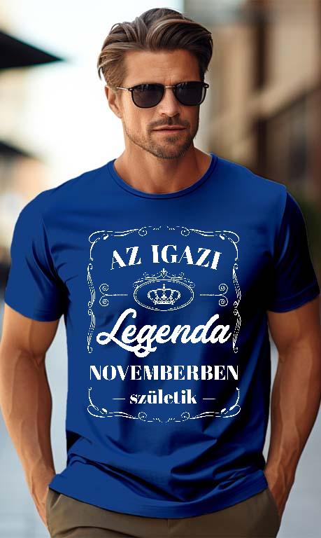 Az igazi Legenda Novemberben születik - Születésnap November Férfi Prémium Póló