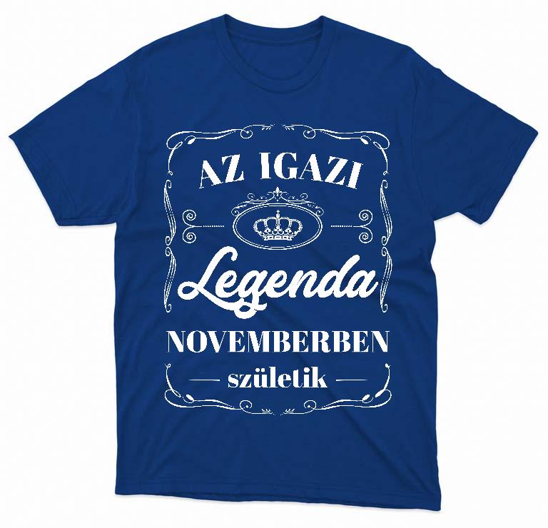 Az igazi Legenda Novemberben születik - Születésnap November Férfi Prémium Póló