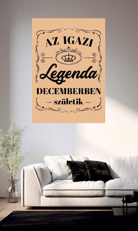 Az igazi Legenda Decemberben születik - Születésnap December Poszter