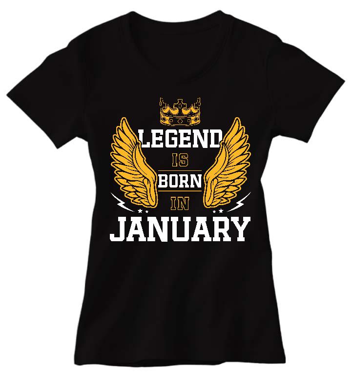 Legend is born in January - Születésnap Január Női Környakú Póló