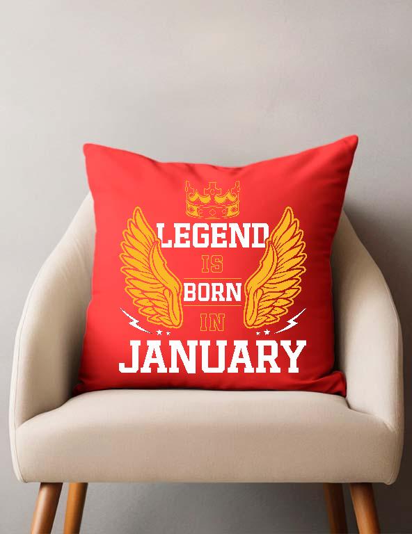 Legend is born in January - Születésnap Január Párnahuzat